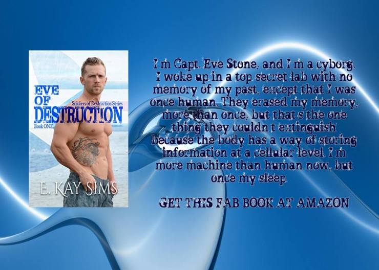 E Kay eve of destruction