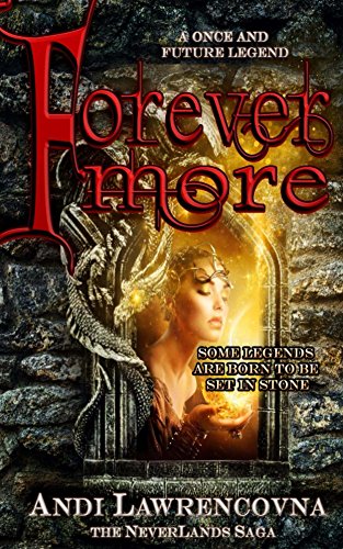 Andi Forevermore A Once and Future Legend