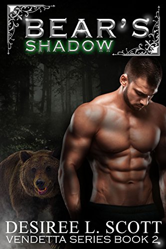 Desiree Bear's Shadow   Vendetta Series Book 2.jpg