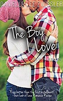 Danielle Zwissler Boy I Love