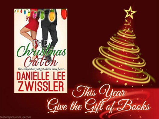 give the gift of books christmas catch danielle zwissler