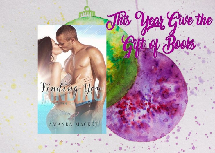 Gift of books Finding You Amanda Mackey
