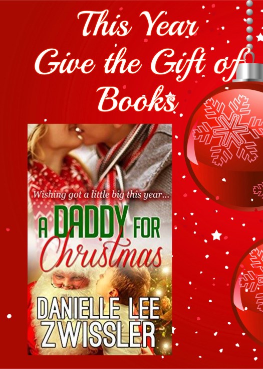 give the gift of books daddy for christmas danielle zwissler