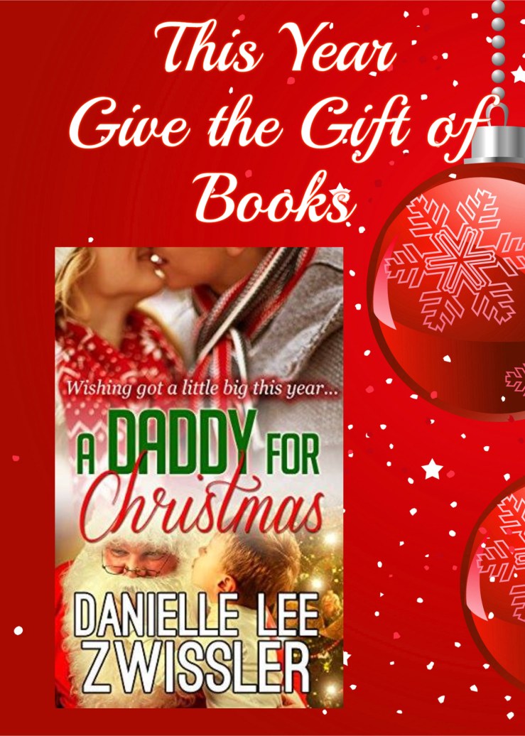 give the gift of books daddy for christmas danielle zwissler