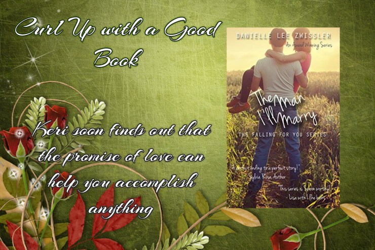 curl up with the man i'll marry danielle zwissler