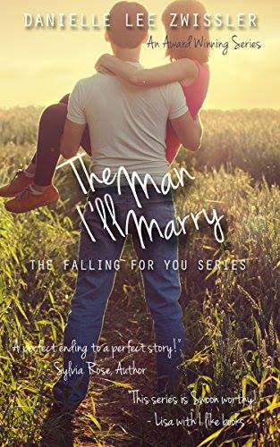 Danielle Zwissler Man I'll Marry.jpg