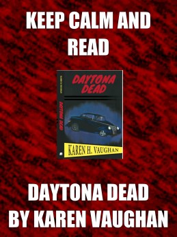 keep calm and read daytona dead