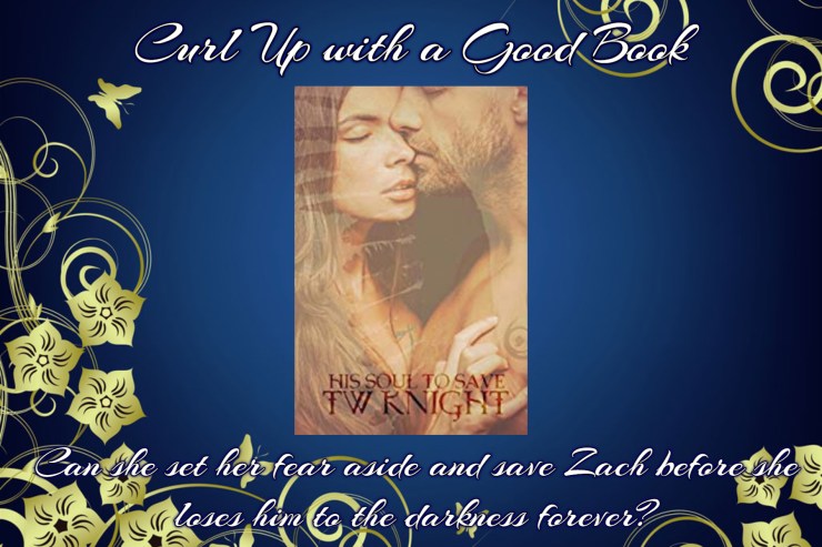 curl up with a good book soul to save tw knight