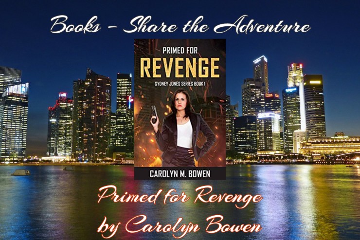 share the adventure primed for revenge carolyn bowen
