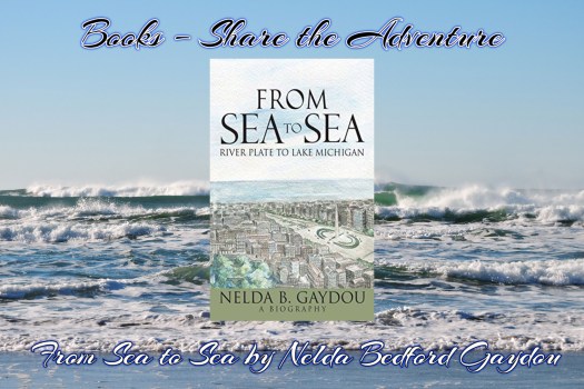 book share the adventure from sea to sea nelda gaydou