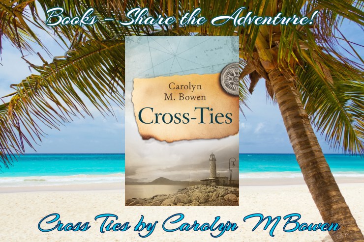 books share the adventure cross ties carolyn m bowen